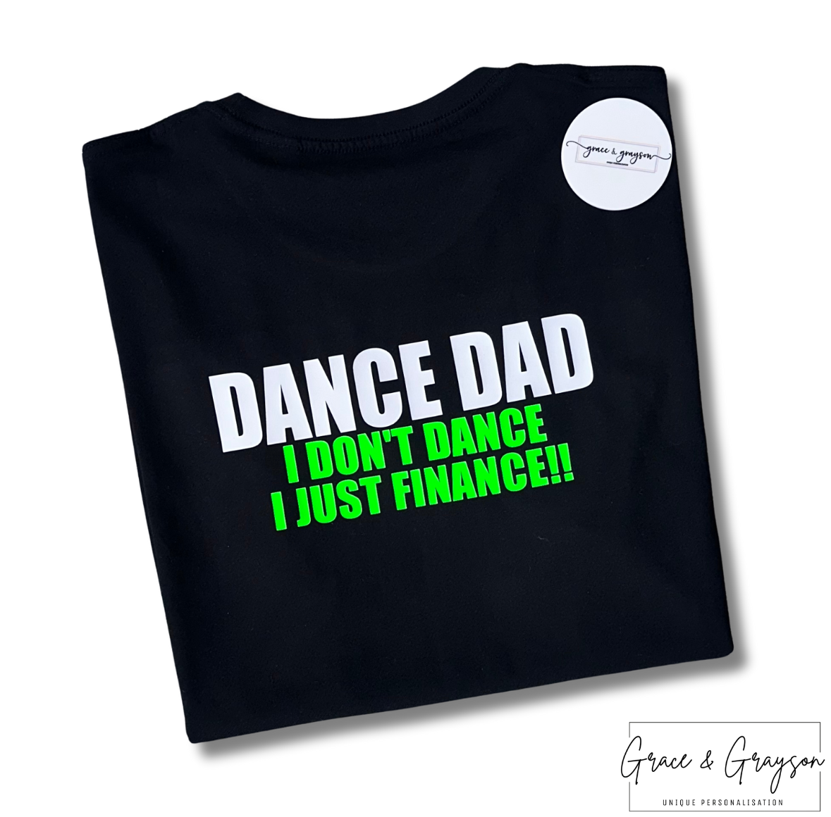 I Don't Dance I Just Finance Dad Dance T-Shirt