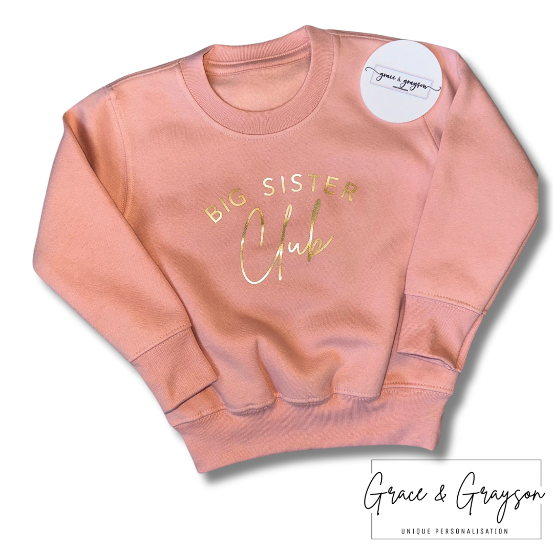 Big Sister Club Sweatshirt