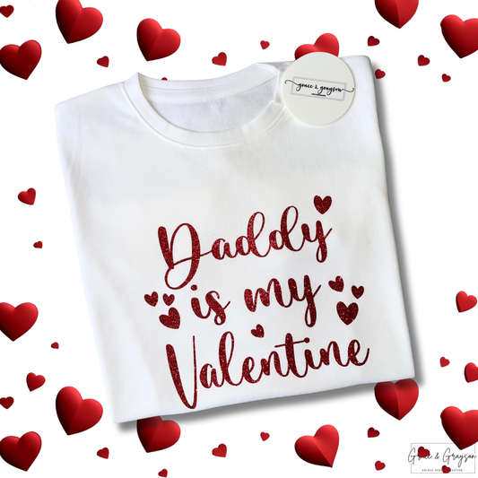 Personalised Daddy Is My Valentine T-Shirt