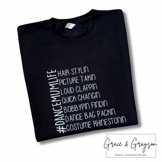 Adults Dance Mum Life Sweatshirt