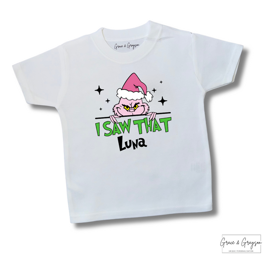 Personalised Pink Grinch I Saw That Family Matching T-Shirt