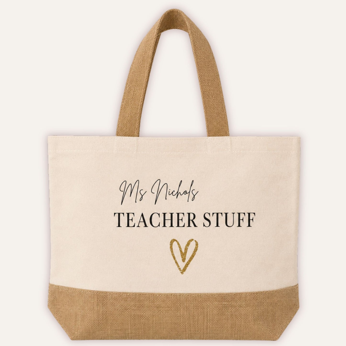 Personalised Teacher Stuff jute tote bag with custom name in script font and gold glitter heart, cream canvas with natural jute base and handles - Grace & Grayson